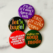 I’ll go if I don’t have to talk funny Pinback button pin