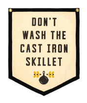 Don't Wash The Cast Iron Skillet Camp Flag • Jason Isbell x Oxford Pennant