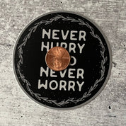 Never Hurry Never Worry Charlotte’s Web book shop Sticker