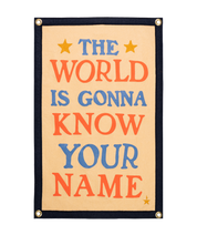 The World Is Gonna Know Your Name Camp Flag • Hamilton x Oxford Pennant