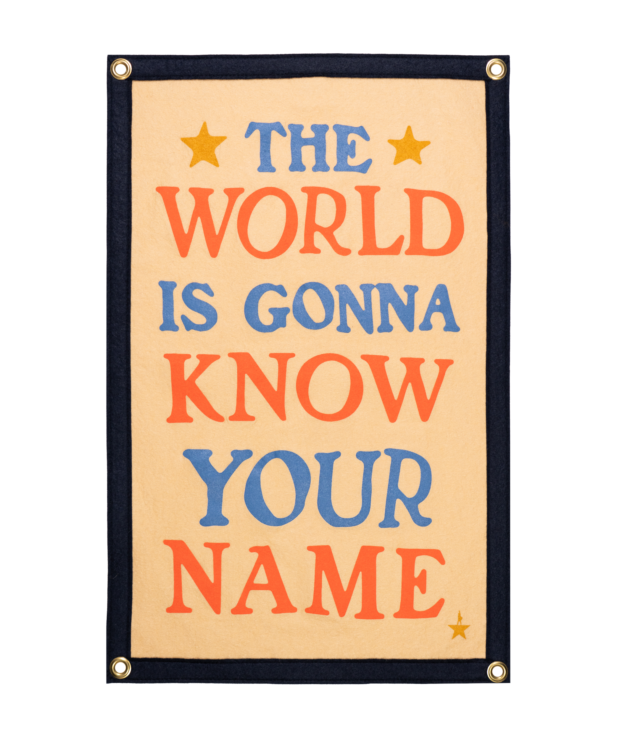 The World Is Gonna Know Your Name Camp Flag • Hamilton x Oxford Pennant
