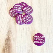 Bread eating champ retro style Pinback button pin foodie
