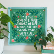 Sweet Simple Things of Life Embroidered Canvas Banner