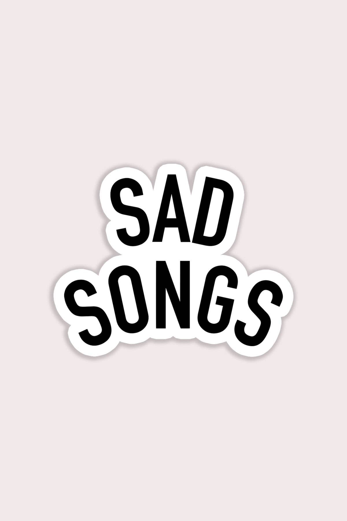 Stay Home Club Sad Songs Sticker | Waterproof Vinyl Sticker