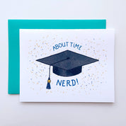 About Time, Nerd! Blue Themed Graduation Card